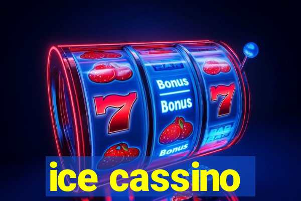 ice cassino